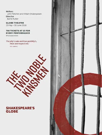 shakespeare's globe: the two noble kinsmen 2018 poster