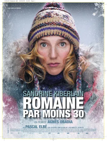 romaine par moins 30 2009 poster