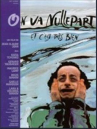 on va nulle part et c'est très bien 1998 poster