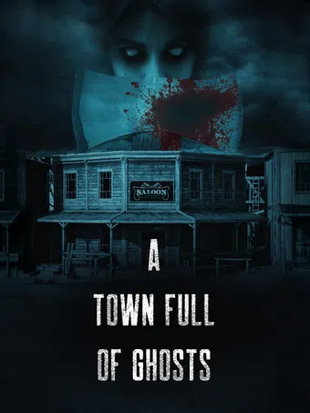 a town full of ghosts 2022 poster