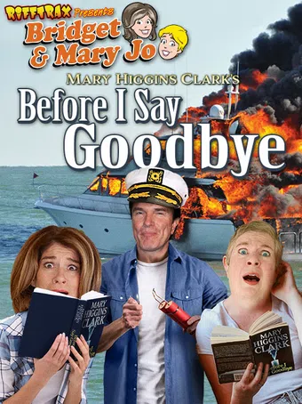 rifftrax: before i say goodbye 2021 poster