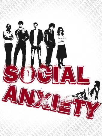 social anxiety 2012 poster