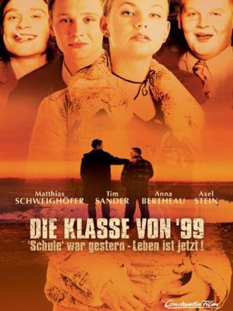 die klasse von '99 - schule war gestern, leben ist jetzt 2003 poster