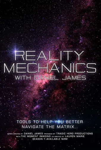 reality mechanics with daniel james 2019 poster