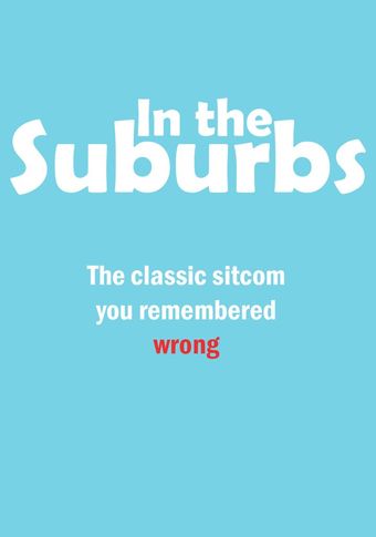 in the suburbs 2024 poster