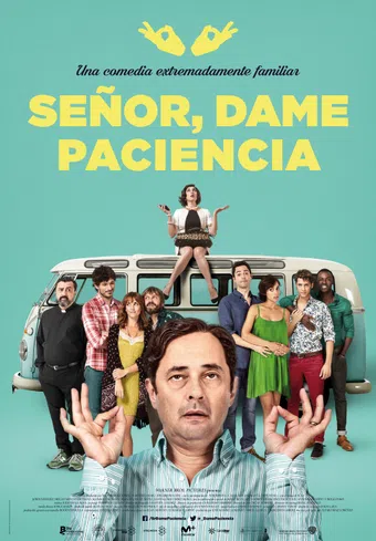 señor, dame paciencia 2017 poster