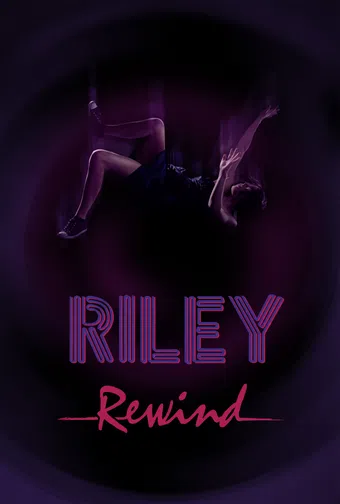 riley rewind 2013 poster