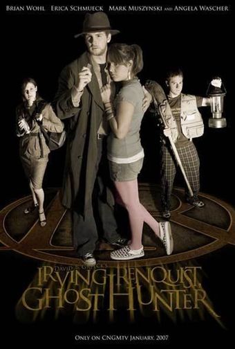 irving renquist, ghost hunter 2006 poster