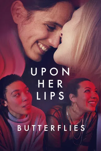 upon her lips: butterflies 2022 poster