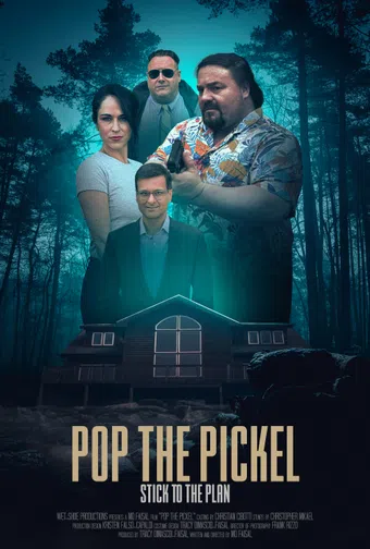 pop the pickel 2024 poster