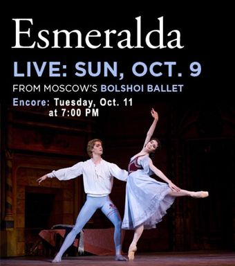 the bolshoi ballet: live from moscow - esmeralda 2011 poster