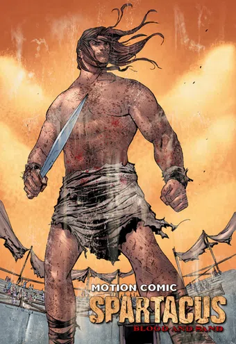 spartacus: blood and sand - motion comic 2009 poster