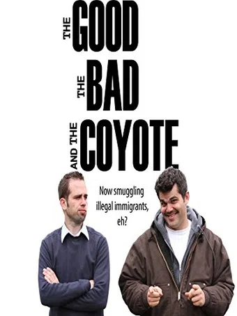 the good, the bad and the coyote 2011 poster