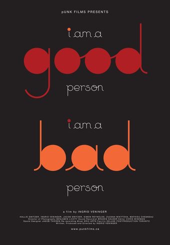 i am a good person/i am a bad person 2011 poster