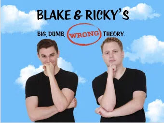 blake & ricky's big dumb theory poster