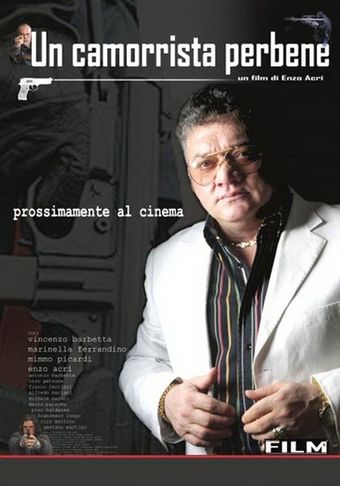 un camorrista perbene 2010 poster