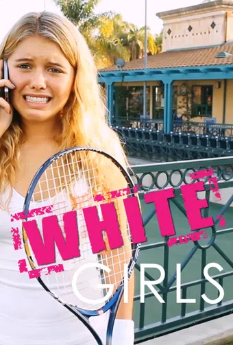 white girls 2013 poster