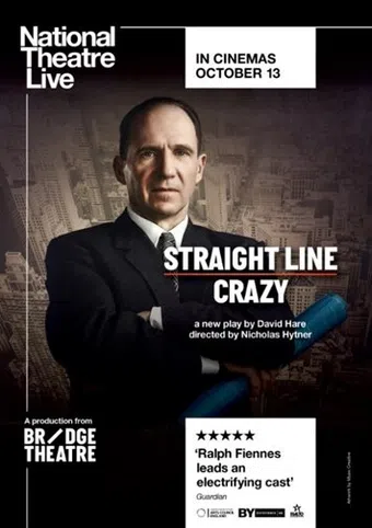 national theatre live: straight line crazy 2022 poster