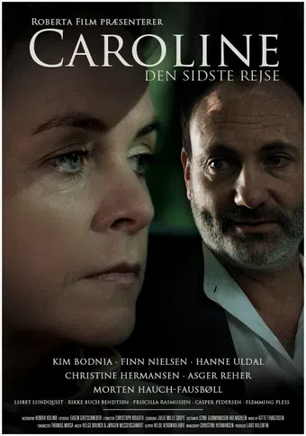 caroline: den sidste rejse 2010 poster