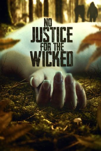 no justice for the wicked poster