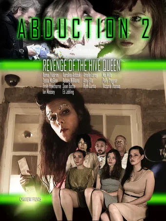 abduction 2: revenge of the hive queen 2018 poster