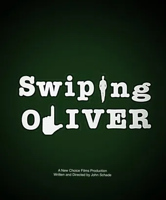 swiping oliver 2016 poster