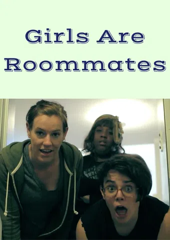 girls are roommates 2011 poster