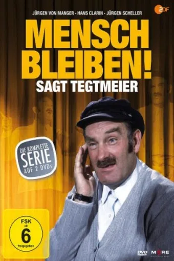 mensch bleiben, sagt tegtmeier 1970 poster