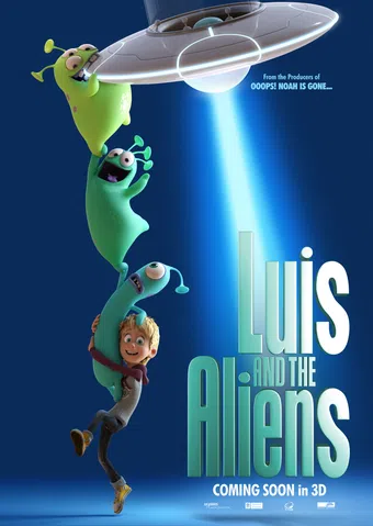 luis & the aliens 2018 poster