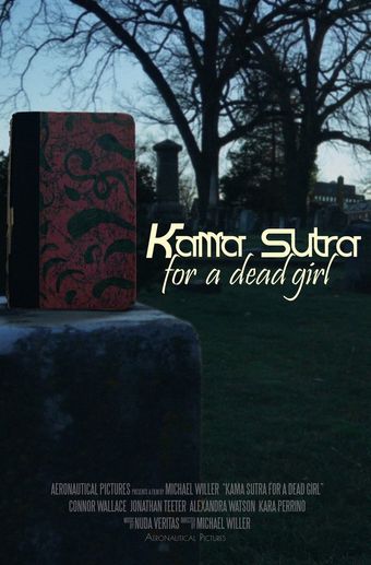 kama sutra for a dead girl 2016 poster