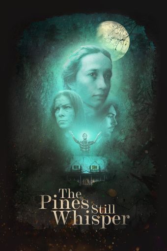 the pines still whisper poster