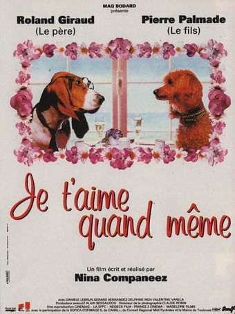 je t'aime quand même 1994 poster