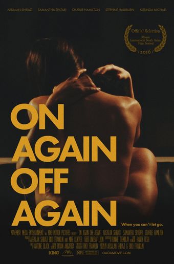 on again off again 2016 poster