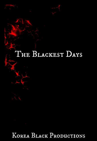 the blackest days 2013 poster