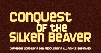 the conquest of the silken beaver 2009 poster