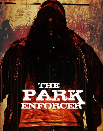 the park enforcer 2011 poster