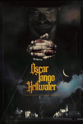 oscar. tango. hellwater. 5663 poster