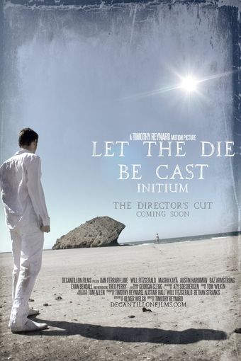 let the die be cast: initium 2014 poster