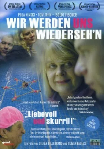 wir werden uns wiederseh'n 2007 poster