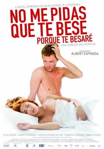 no me pidas que te bese porque te besaré 2008 poster