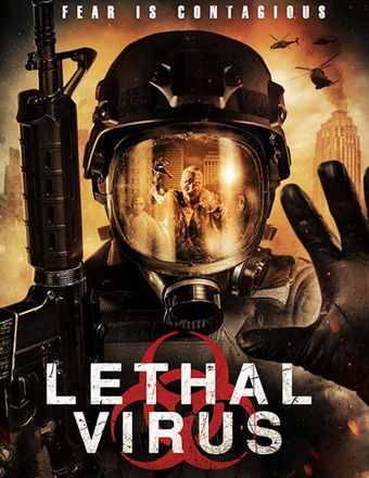 lethal virus 2021 poster