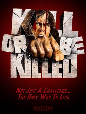 kill or be killed 1976 poster