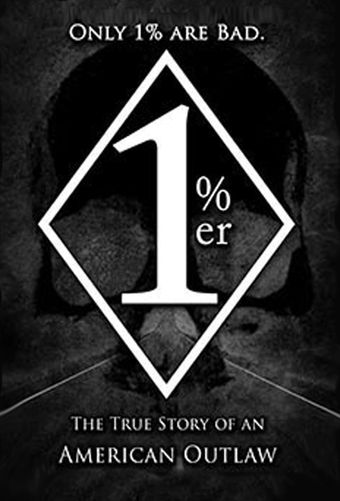 1%er: an american outlaw poster