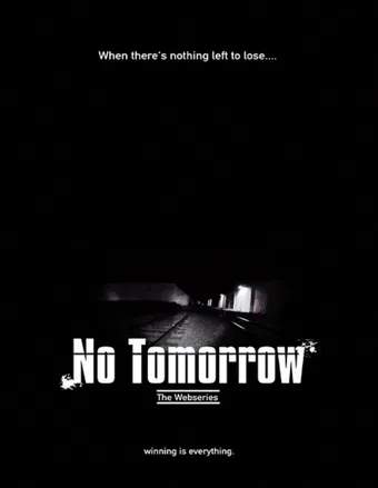 no tomorrow 2019 poster