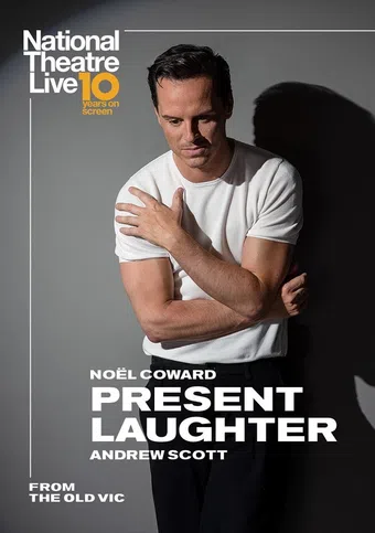 national theatre live: present laughter 2019 poster