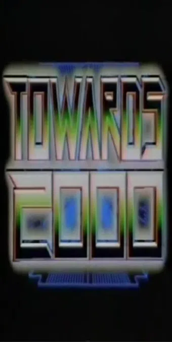 towards 2000 1981 poster