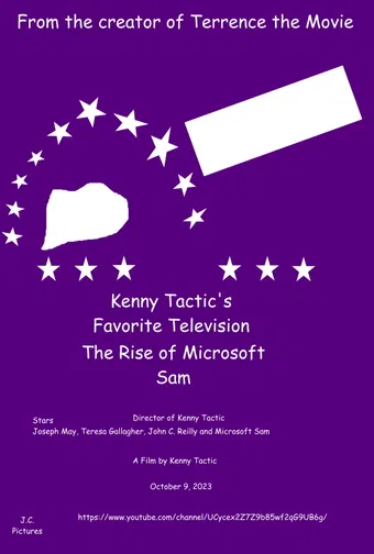 kenny tactic's favorite television: the rise of microsoft sam 2023 poster