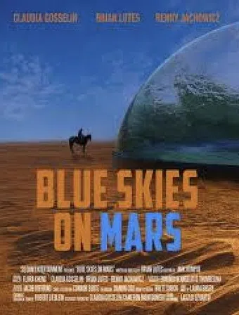 blue skies on mars 2016 poster