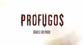 prófugos: detrás de cámaras 2011 poster