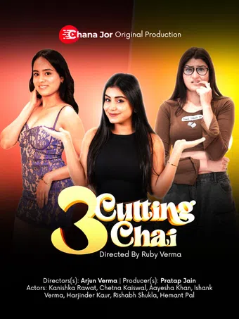 3 cutting chai 2025 poster
